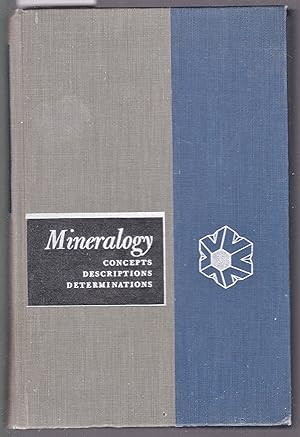 Mineralogy - Concepts, Descriptions, Determinations
