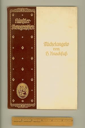 Michelangelo by Hermann Knackfuss Künstler Monographien Issued 1908 by Velhagen & Klafsing. in Bi...