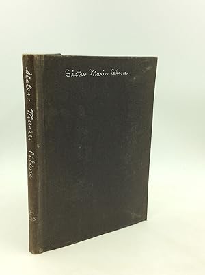 Seller image for SISTER CELINE: Poor Clare; Or, Abridged Life of Sister Marie-Celine of the Presentation, "A Lily of the Cloister" Who Died in the Odour of Sanctity at the age of Nineteen, in the Monastery of Saint Clare of the "Ave-Maria," at Bordeaux-Talence, France for sale by Kubik Fine Books Ltd., ABAA