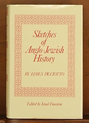 Bild des Verkufers fr Sketches of Anglo-Jewish History zum Verkauf von grinninglion