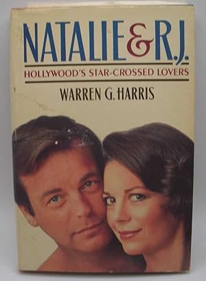 Seller image for Natalie & R.J.: Hollywood's Star Crossed Lovers for sale by Easy Chair Books