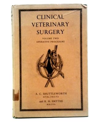 Bild des Verkufers fr Clinical Veterinary Surgery. Volume Two, Operative Procedure zum Verkauf von World of Rare Books