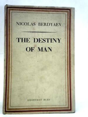Bild des Verkufers fr The Destiny of Man zum Verkauf von World of Rare Books
