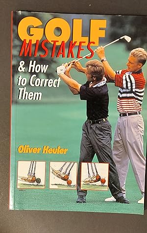 Golf Mistakes & How to Correct Them