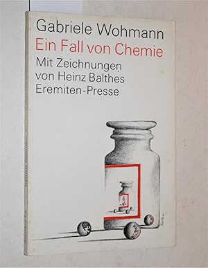 Seller image for Ein Fall von Chemie. Mit Zeichnungen von Heinz Balthes. Bruschur 65. for sale by Versandantiquariat Kerstin Daras