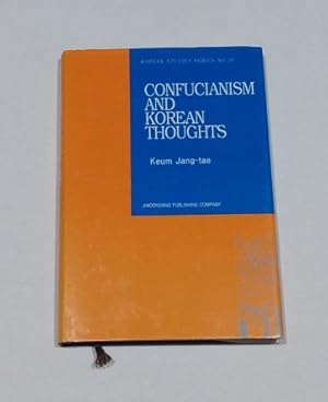 Seller image for Confucianism and Korean Thoughts Korean Studies Series No. 10 for sale by Erlandson Books