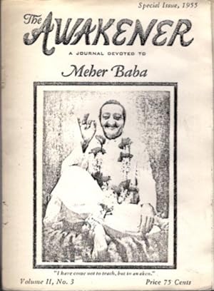 Seller image for THE AWAKENER: VOLUME II, NO. 3: A Journal Devoted to Meher Baba for sale by By The Way Books