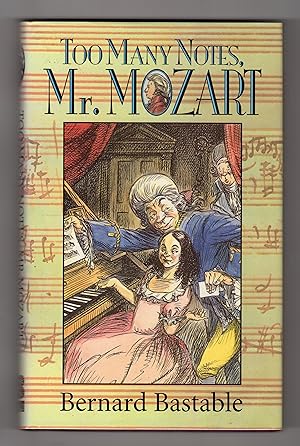 Seller image for TOO MANY NOTES, MR. MOZART for sale by BOOKFELLOWS Fine Books, ABAA