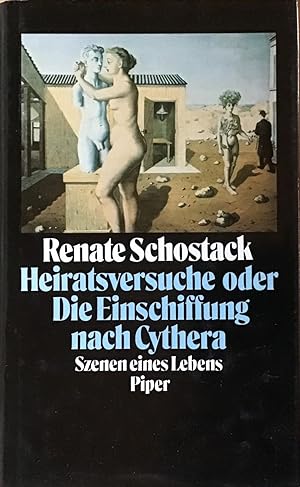 Seller image for Heiratsversuche oder die Einschiffung nach Cythera : Szenen eines Lebens. for sale by Antiquariat Peda
