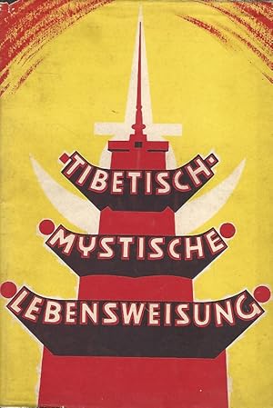 Image du vendeur pour Tibetisch-Mystische Lebensweisung. mis en vente par Lewitz Antiquariat