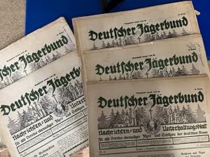 Deutscher Jägerbund - Nachrichten- und Unterhaltungsblatt für alle Vereine ehemaliger Jäger und S...