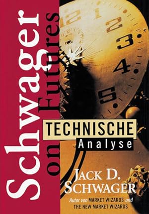 Technische Analyse: Schwager on Futures