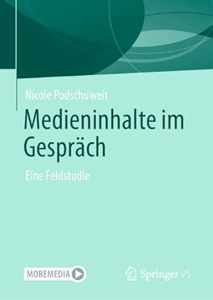 Immagine del venditore per Medieninhalte im Gesprch venduto da Rheinberg-Buch Andreas Meier eK