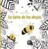Seller image for La tarea de las abejas for sale by AG Library