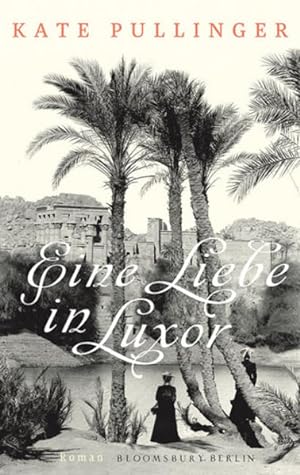 Bild des Verkufers fr Eine Liebe in Luxor: Roman zum Verkauf von Versandantiquariat Felix Mcke