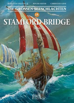 Bild des Verkufers fr Die Groen Seeschlachten / Stamford Bridge 1066 zum Verkauf von AHA-BUCH GmbH