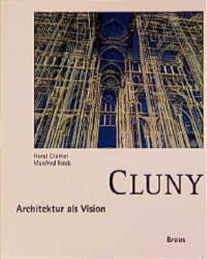 Bild des Verkufers fr Cluny. Architektur als Vision zum Verkauf von Versandantiquariat Felix Mcke