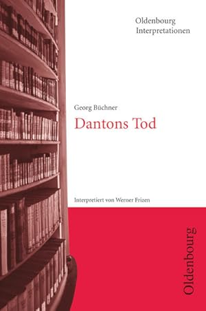 Seller image for Oldenbourg Interpretationen: Dantons Tod - Band 34 for sale by Versandantiquariat Felix Mcke