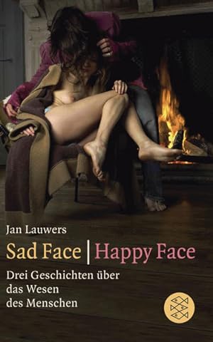 Bild des Verkufers fr Sad Face / Happy Face: Drei Geschichten ber das Wesen des Menschen (Theater / Regie im Theater) zum Verkauf von Versandantiquariat Felix Mcke