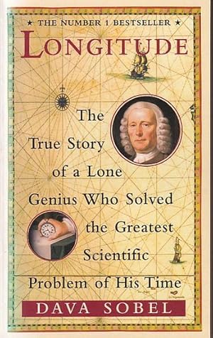 Immagine del venditore per LONGITUDE - The true Story of a Lone Genius Who Solved the Greatest Scientific Problem of his Time venduto da Jean-Louis Boglio Maritime Books