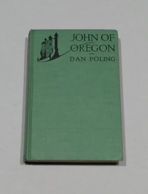 John of Oregon SIGNED First Edition