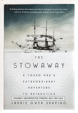 Imagen del vendedor de THE STOWAWAY: A Young Man's Extraordinary Adventure to Antarctica. a la venta por Bookfever, IOBA  (Volk & Iiams)