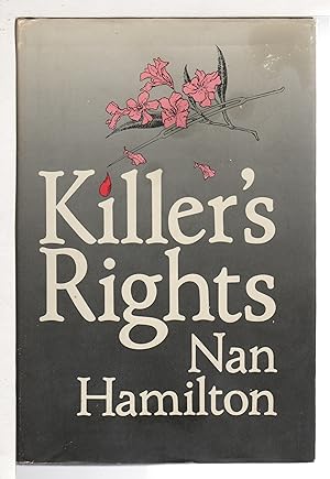 Seller image for KILLER'S RIGHTS. for sale by Bookfever, IOBA  (Volk & Iiams)