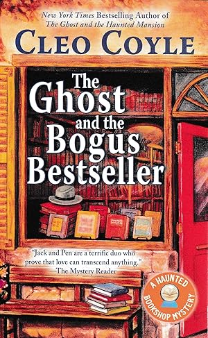 The Ghost And The Bogus Bestseller: A Haunted Bookshop Mystery: 6