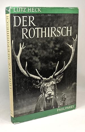 Der Rothirsch - ein lebesbild - zweite eugestaltete auflage