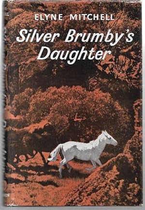 Seller image for Silver Brumby's Daughter Drawings by Grace Huxtable. for sale by City Basement Books