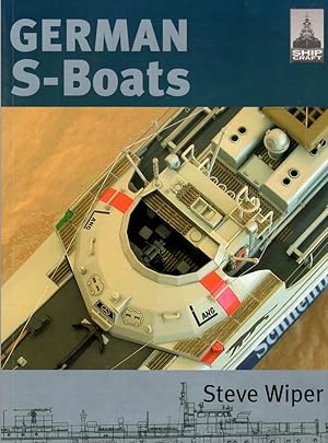 Seller image for German S-Boats (Schnellboote) Shipcraft 6 for sale by Clausen Books, RMABA
