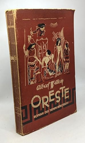 Seller image for Oreste - Roman des temps Hroques for sale by crealivres