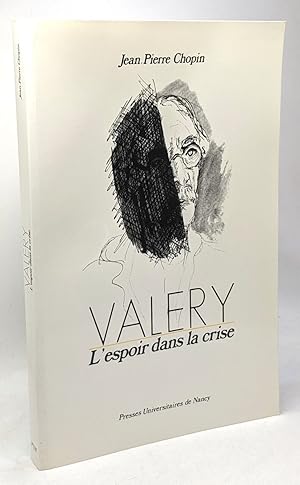 Image du vendeur pour Valry : L'espoir dans la crise mis en vente par crealivres