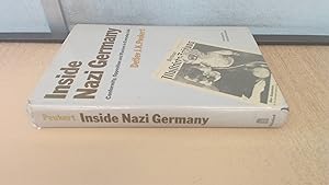 Seller image for Inside Nazi Germany: Conformity, Opposition and Racism in Everyday Life for sale by BoundlessBookstore