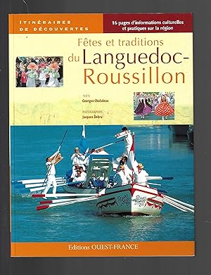 FETES ET TRADITIONS DU LANGUEDOC-ROUSSILLON (French Edition)