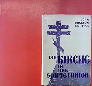 Imagen del vendedor de Die Kirche in der Sowjetunion (1917-1956) a la venta por biblion2