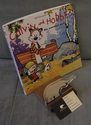 Calvin und Hobbes. (A.d. Umschlag zusätzl.: Wir wandern aus!)