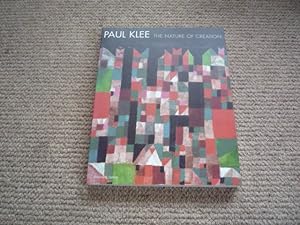 Bild des Verkufers fr Paul Klee: The Nature of Creation 1914-1940 zum Verkauf von Peter Rhodes