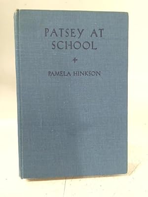 Seller image for Patsey at School for sale by World of Rare Books