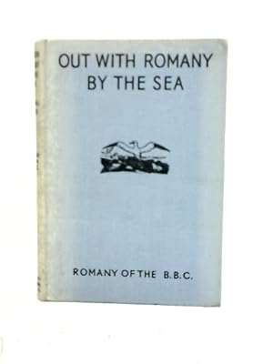Imagen del vendedor de Out With Romany By The Sea a la venta por World of Rare Books