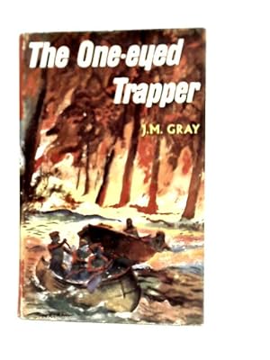 Image du vendeur pour The One-eyed Trapper mis en vente par World of Rare Books