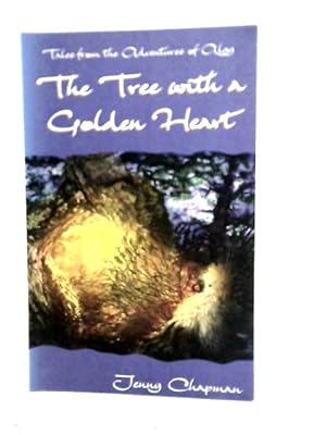 Bild des Verkufers fr The Tree with a Golden Heart zum Verkauf von World of Rare Books