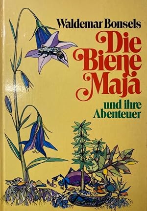 Die Biene Maja und ihre Abenteuer