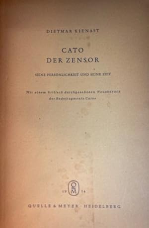 Cato der Zensor. Seine Persönlichkeit und seine Zeit. Mit einem kritisch durchgesehenen Neuabdruc...