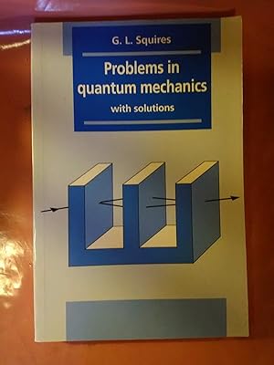Immagine del venditore per Problems in Quantum Mechanics with Solutions venduto da Imaginal Books