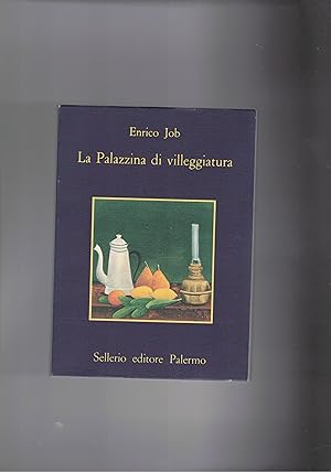 Seller image for La palazzina di villeggiatura. for sale by Libreria Gull