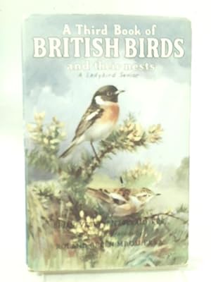 Bild des Verkufers fr A Third Book of British Birds and Their Nests zum Verkauf von World of Rare Books
