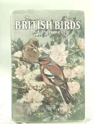 Bild des Verkufers fr A Second Book of British Birds and Their Nests zum Verkauf von World of Rare Books