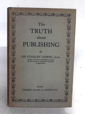 Seller image for The Truth about Publishing for sale by World of Rare Books