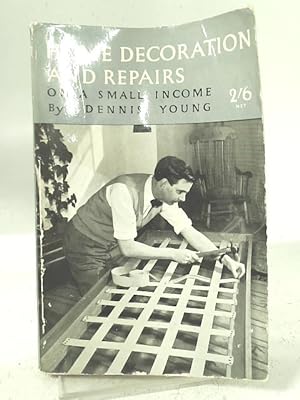 Immagine del venditore per Home decoration and repairs on a small income venduto da World of Rare Books